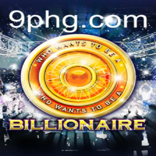 Billionaire: Dive into the World of 9ph Strategy and Intrigue